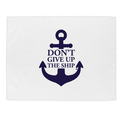 Don't Give Up The Ship Rally Towel